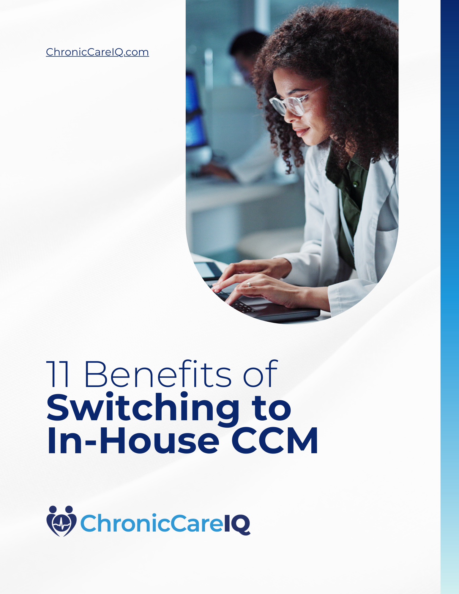 Why Switch to In House CCM